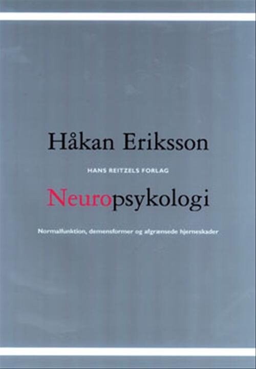 Neuropsykologi   Håkan Eriksson   Bog