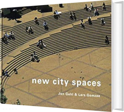 New City Spaces   Jan Gehl   English Book