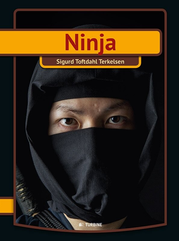 Ninja   Serien Min Første Bog   Sigurd Toftdahl Terkelsen   Bog