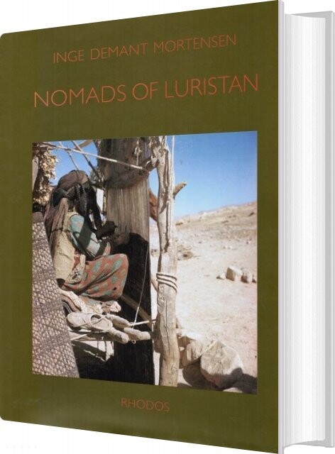 Nomads Of Luristan   Inge Demant Mortensen   English Book