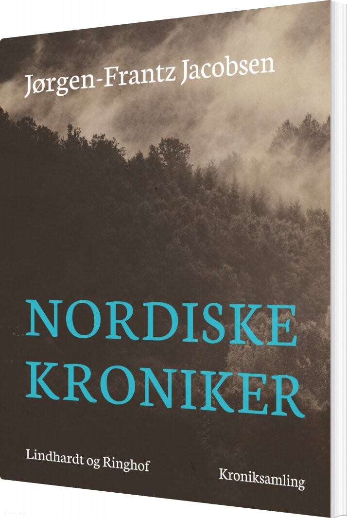 Nordiske Kroniker   Jørgen Frantz Jacobsen   Bog