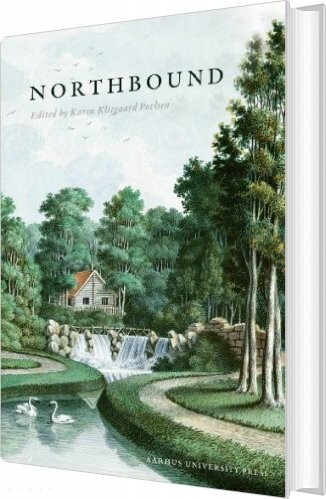 Northbound   Karen Klitgaard Povlsen   English Book