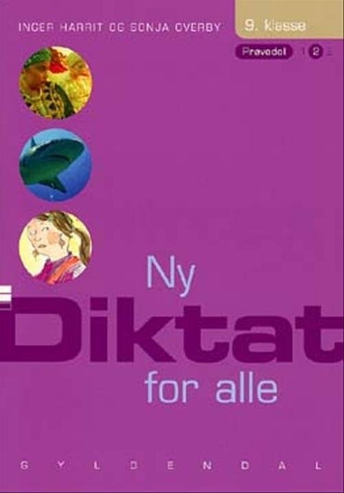 Ny Diktat For Alle 9  Klasse   Sonja Overby   Bog
