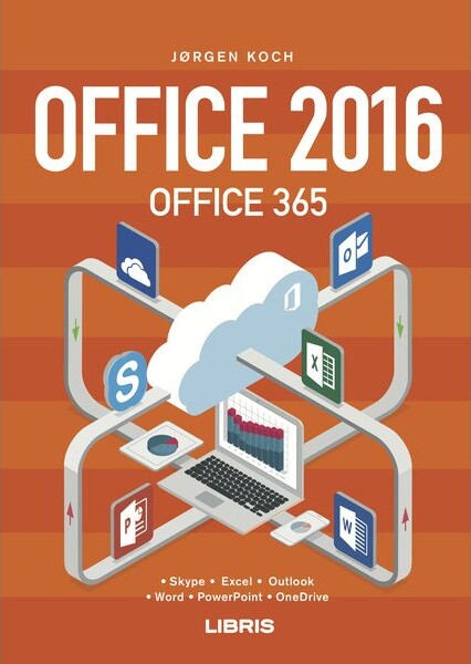 Office 2016 Og Office 365   Jørgen Koch   Bog