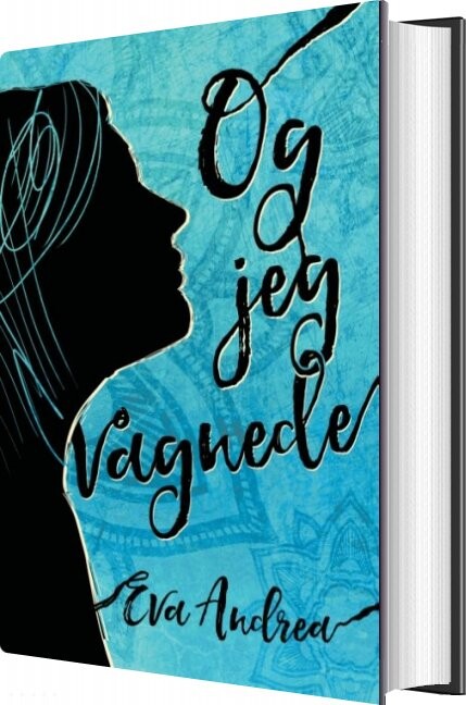 Og Jeg Vågnede   Eva Andrea   Bog