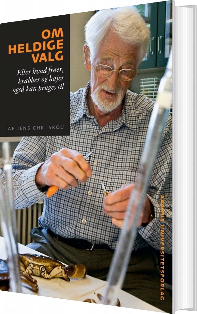 Om Heldige Valg   Jens Christian Skou   Bog