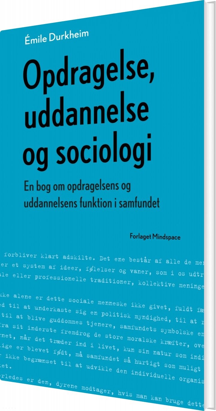 Opdragelse  Uddannelse Og Sociologi   ? Mile Durkheim   Bog