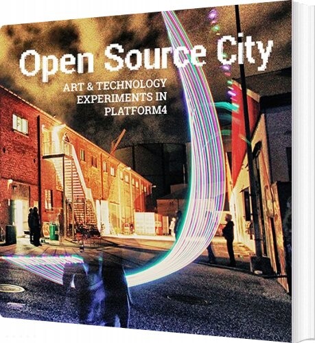 Open Source City   Christian Villum   English Book