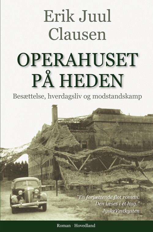 Operahuset På Heden   Erik Juul Clausen   Bog