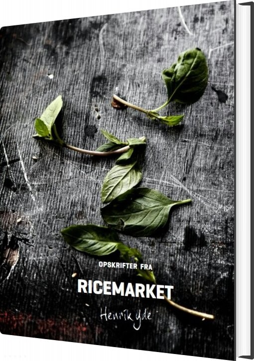 Opskrifter Fra Ricemarket By Henrik Yde   Henrik Yde Andersen   Bog