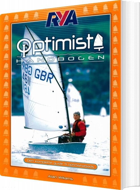 Optimist Håndbogen   Alan Williams   Bog