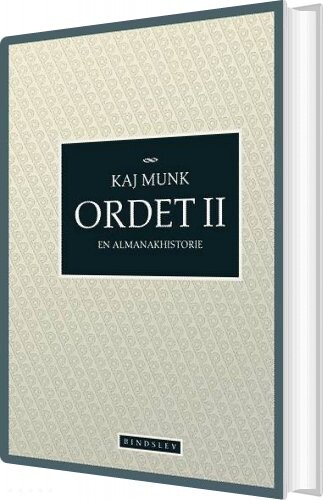 Ordet Ii   Kaj Munk   Bog