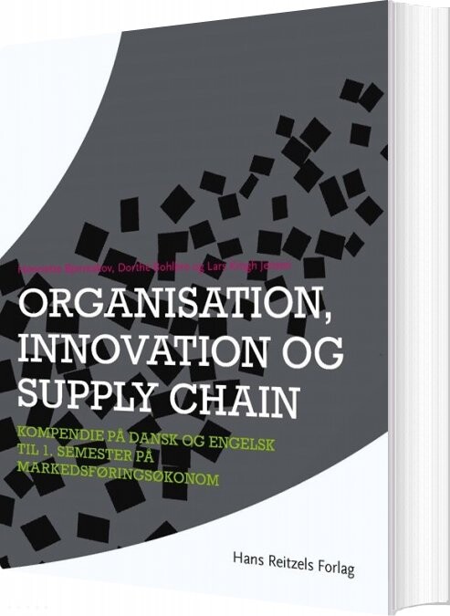 Organisation  Innovation Og Supply Chain   Lars Krogh Jensen   Bog