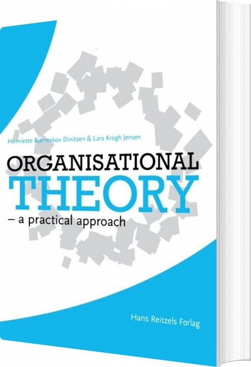 Organisational Theory   Lars Krogh Jensen   Bog