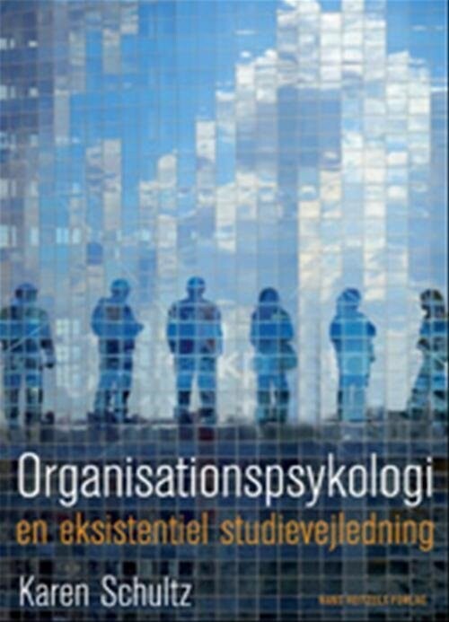 Organisationspsykologi   Karen Schultz   Bog