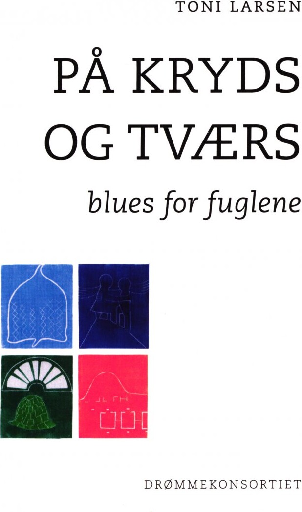 På Kryds Og Tværs   Toni Larsen   Bog