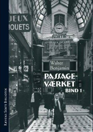Passageværket Bind 1 2   Walter Benjamin   Bog