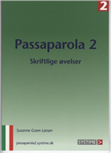 Passaparola 2   Skriftlige øvelser   Susanne Gram Larsen   Bog