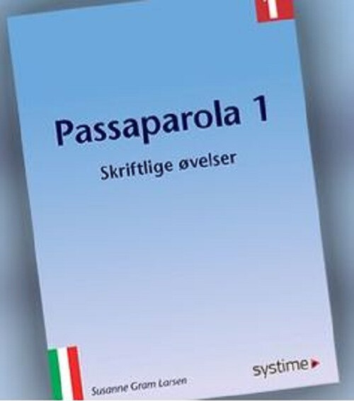 Passaparola 1   Skriftlige øvelser   Susanne Gram Larsen   Bog