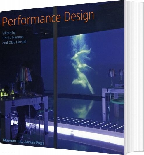 Performance Design   Dorita Hannah   English Book