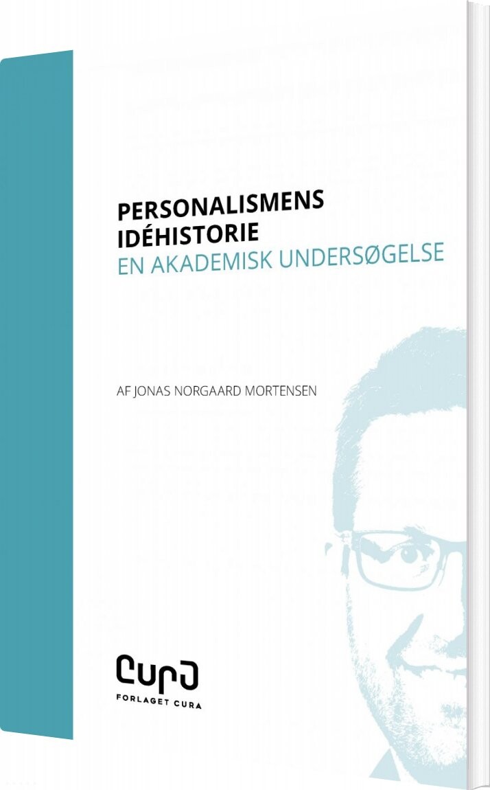Personalismens Id? Historie   Jonas Norgaard Mortensen   Bog