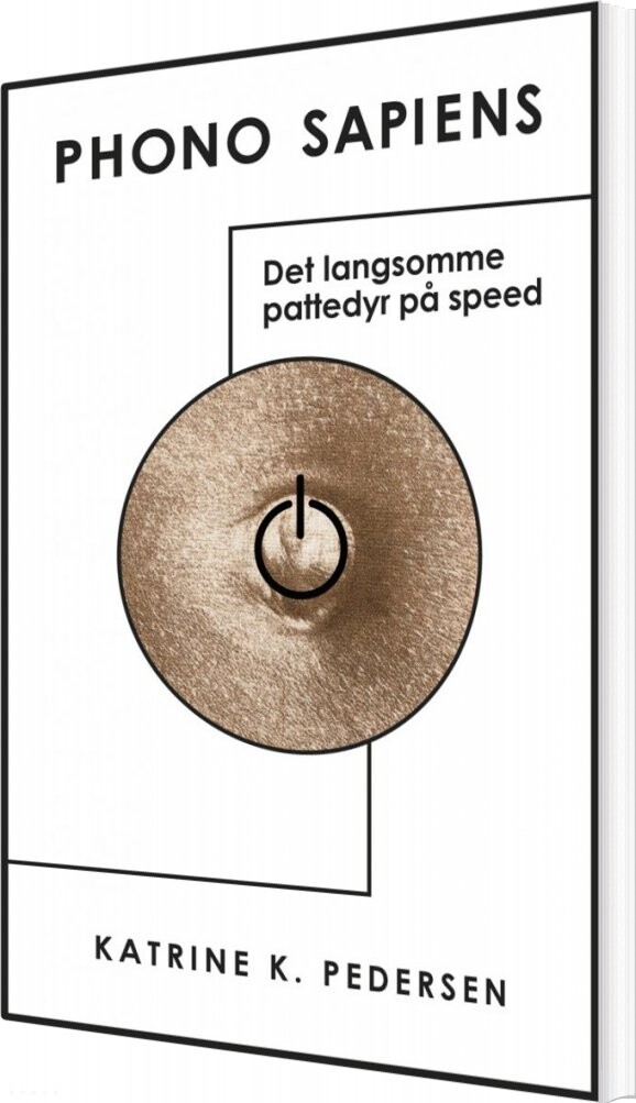 Phono Sapiens   Katrine K  Pedersen   Bog