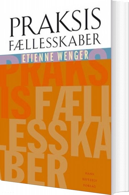 Praksisfællesskaber   Etienne Wenger   Bog