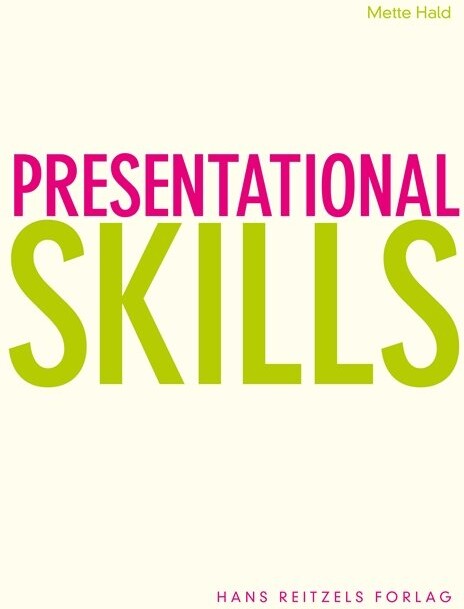 Presentational Skills   Mette Hald   Bog