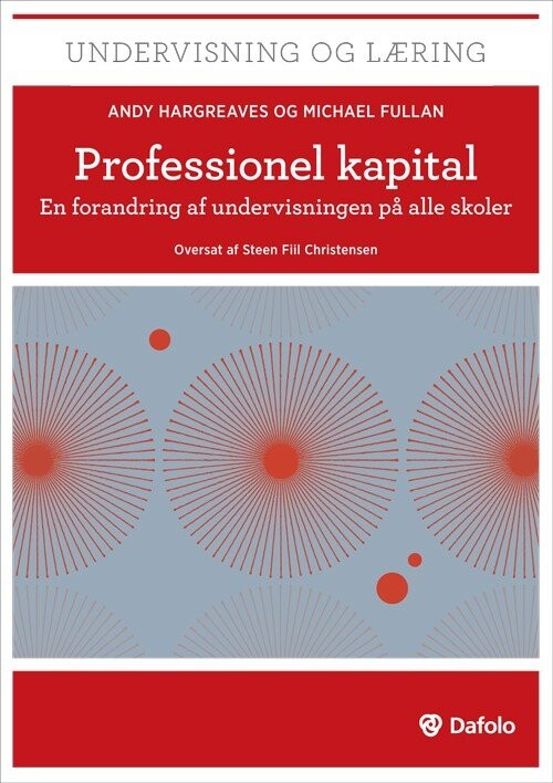 Professionel Kapital   Andy Hargreaves   Bog