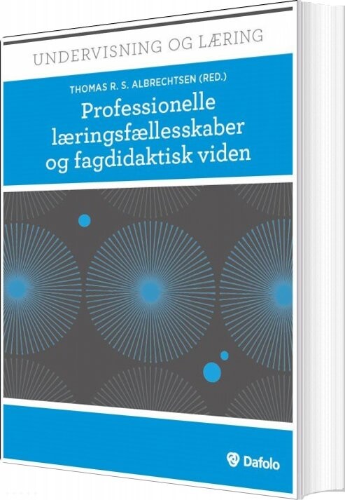 Professionelle Læringsfællesskaber Og Fagdidaktisk Viden   Andy Hargreaves   Bog