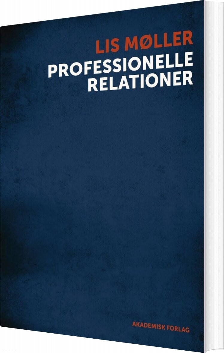 Professionelle Relationer   Lis Møller   Bog