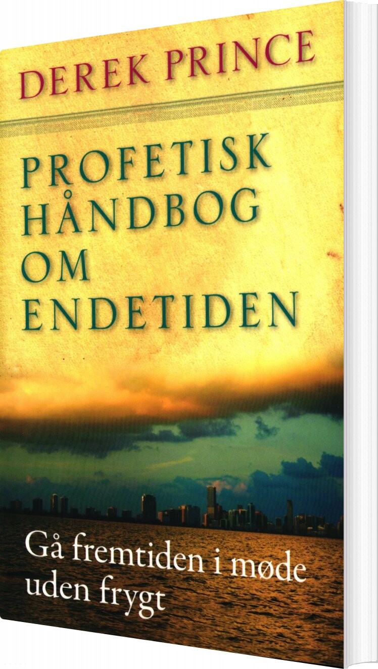 Profetisk Håndbog Om Endetiden   Derek Prince   Bog