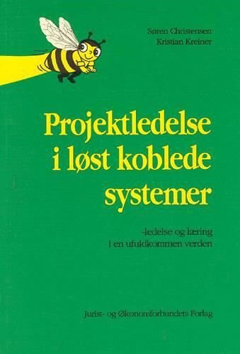 Projektledelse I Løst Koblede Systemer   Kreiner K   Bog