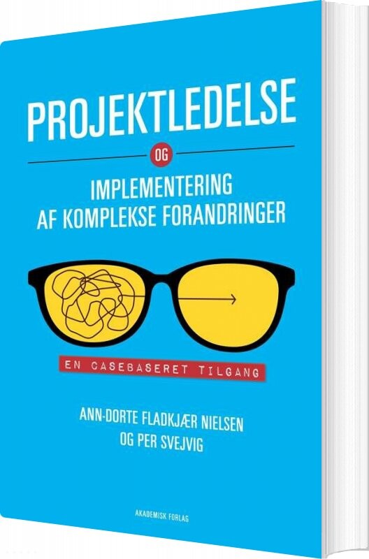 Projektledelse Og Implementering Af Komplekse Forandringer   Anne Dorte Fladkjær Nielsen   Bog