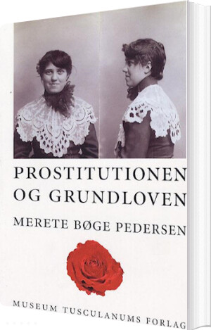 Prostitutionen Og Grundloven   Merete Bøge Pedersen   Bog