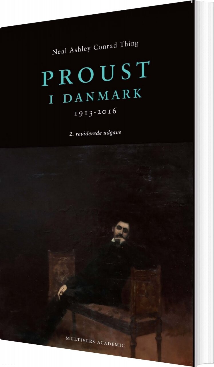 Proust I Danmark   Neal Ashley Conrad Thing   Bog