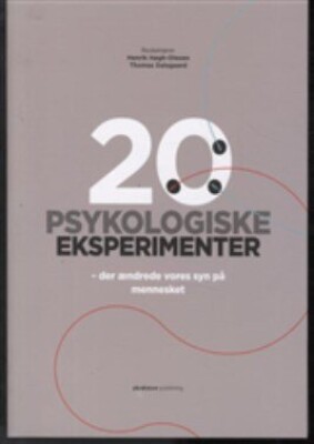 20 Psykologiske Eksperimenter   Henrik Høgh Olesen   Bog