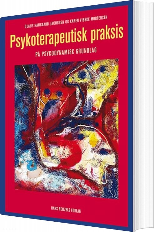 Psykoterapeutisk Praksis   Claus Haugaard Jacobsen   Bog
