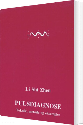 Pulsdiagnose   Shi Zhen Li   Bog
