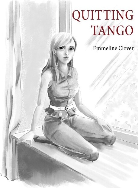 Quitting Tango   Emmeline Clover   English Book