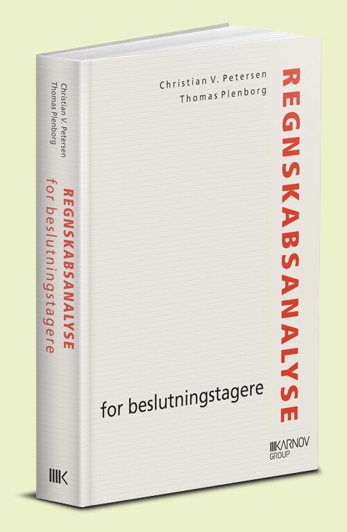 Regnskabsanalyse For Beslutningstagere   Christian V  Petersen   Bog
