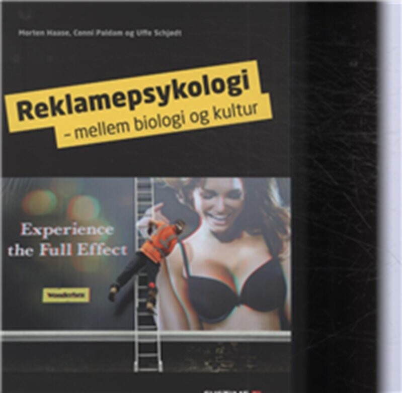 Reklamepsykologi    Mellem Biologi Og Kultur   Morten Haase   Bog