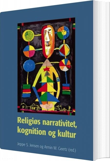 Religiøs Narrativitet  Kognition Og Kultur   Armin W  Geertz   Bog