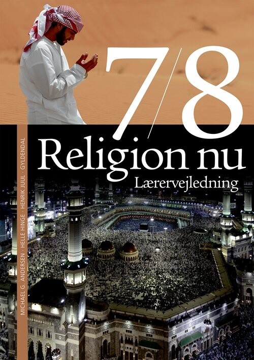 Religion Nu 7 8  Lærervejledning   Helle Hinge   Bog