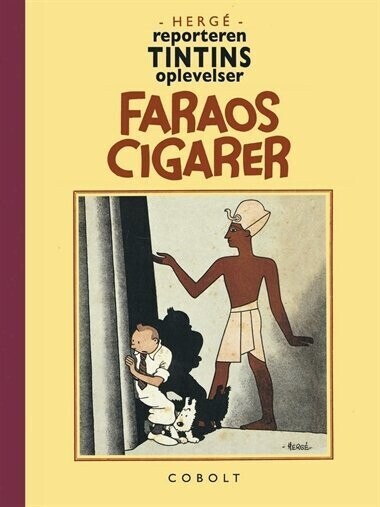 Reporteren Tintins Oplevelser: Faraos Cigarer   Herg?    Bog