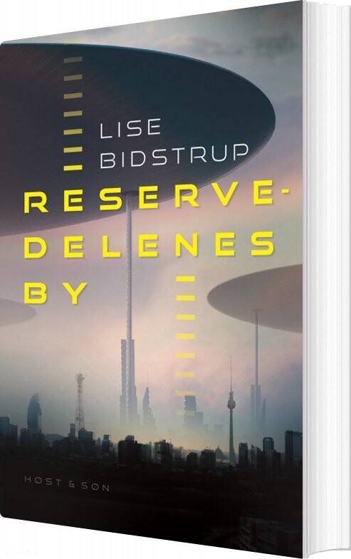 Reservedelenes By   Lise Bidstrup   Bog