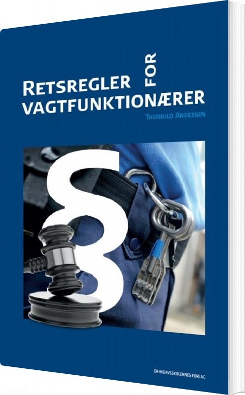 Retsregler For Vagtfunktionærer   Thorkild Andersen   Bog