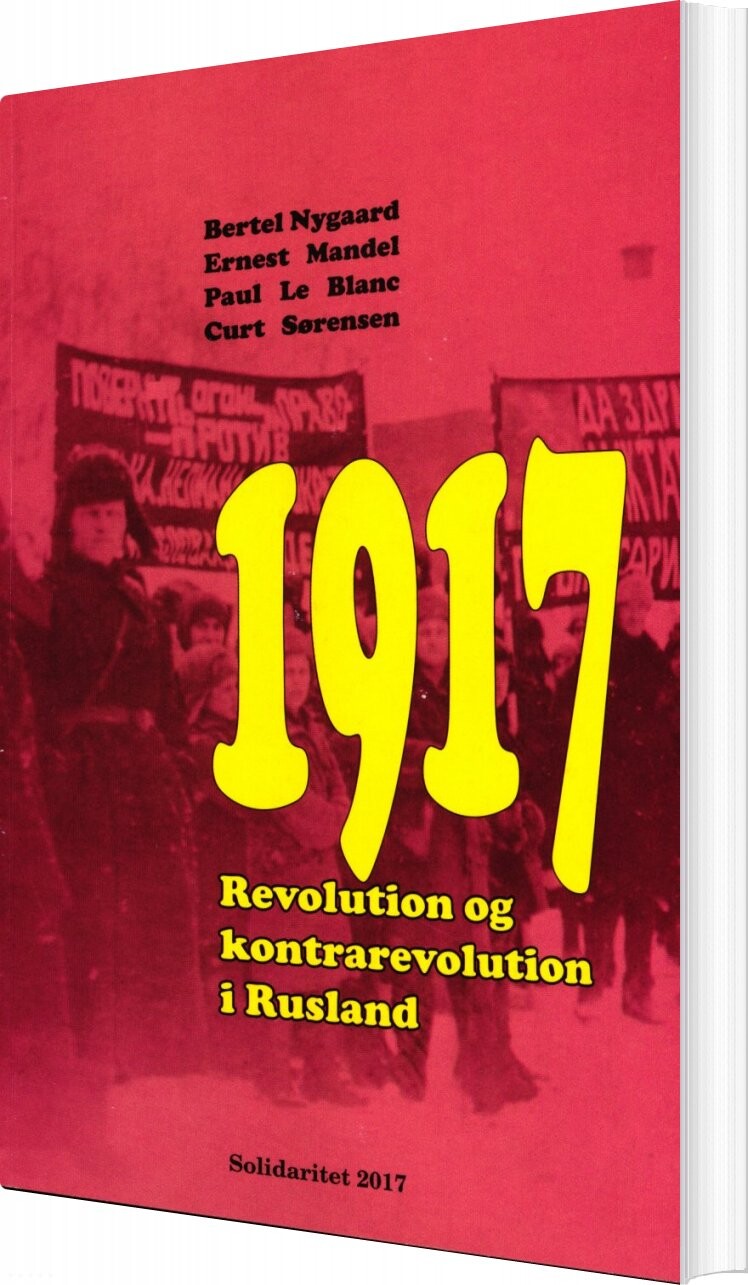 1917   Revolution Og Kontrarevolution I Rusland   Sørensen   Bog