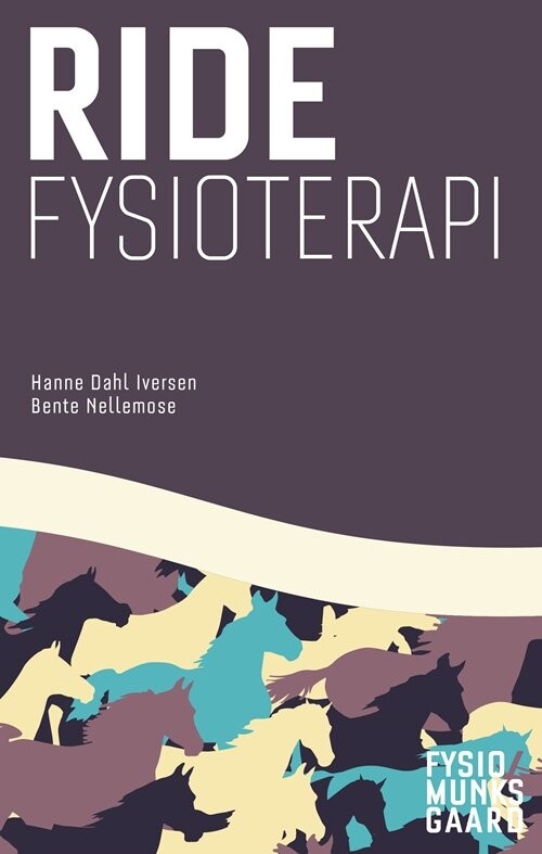 Ridefysioterapi   Hanne Dahl Iversen   Bog