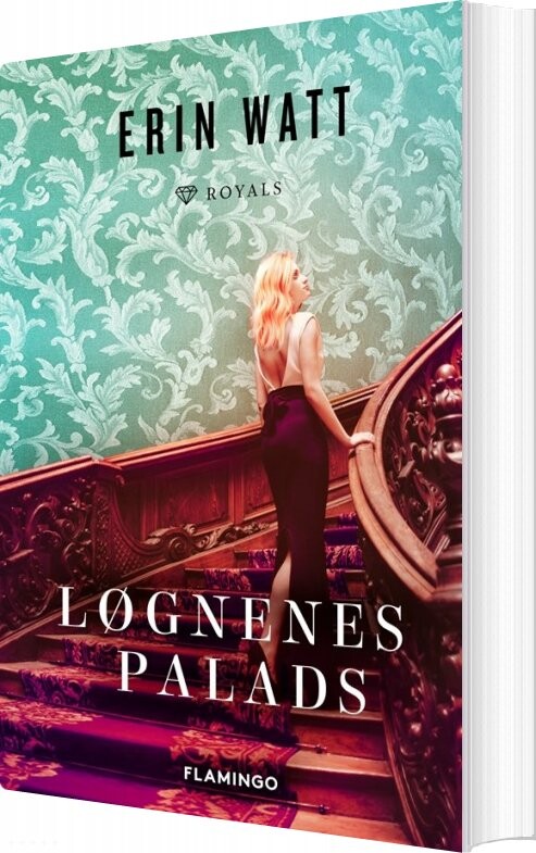 Royals 3   Løgnenes Palads   Erin Watt   Bog